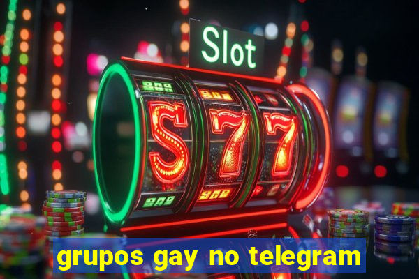 grupos gay no telegram